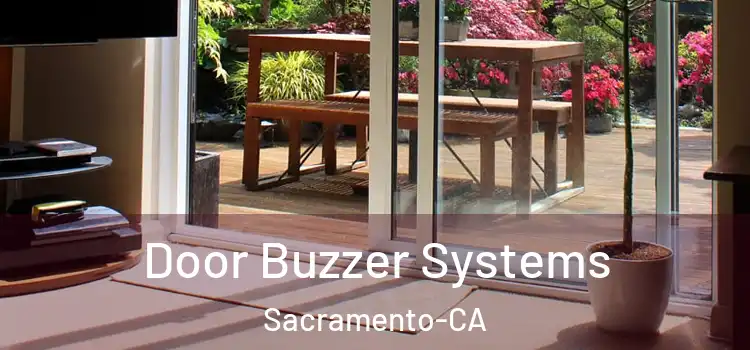 Door Buzzer Systems Sacramento-CA