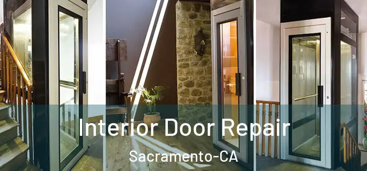 Interior Door Repair Sacramento-CA